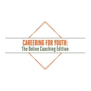Careering For Youth The Online Coaching Edition Thumb
